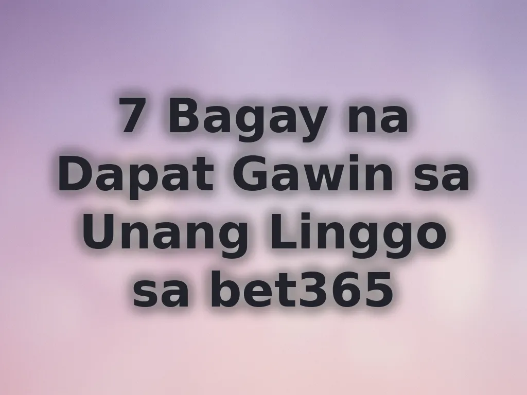 Gabay sa unang linggo
